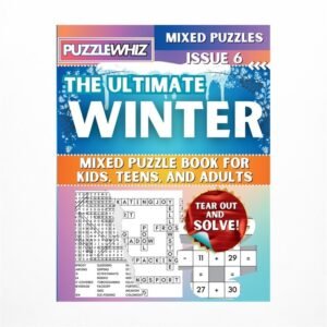 The Ultimate Winter Mixed Puzzle Book for Kids, Teens, and Adults: 16 Types o...