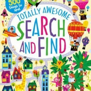 Totally Awesome Search and Find: Over 500 Things to Spot, Parragon, Good Book