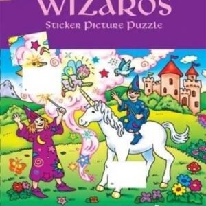 EASY WIZARDS STICKER PICTURE PUZZLE (DOVER LITTLE ACTIVITY By Anna Pomaska