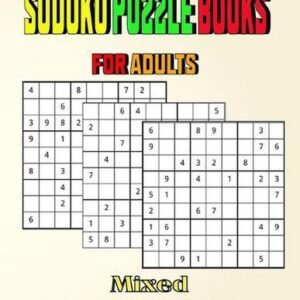 Sudoku Puzzle Books for Adults Mixed Easy Medium Hard: 200 Sudoku puzzle book fo