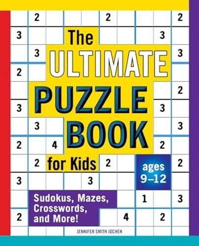 The Ultimate Puzzle Book for Kids: Sudokus, Mazes, Crosswords – Kids Nonfiction