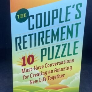 The Couple's Retirement Puzzle: 10 Must ** SIGNED**