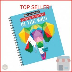 Brain Games - Sticker by Letter: In the Wild (Sticker Puzzles - Kids Activity Bo