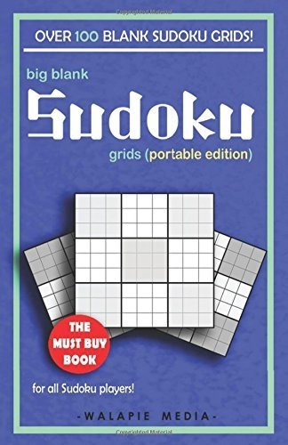 BIG BLANK SUDOKU GRIDS (PORTABLE EDITION) By Walapie Media & Jason Jack **NEW**