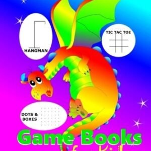 GAME BOOKS FOR KIDS: DOTS AND BOXES, HANGMAN, TIC TAC TOE By Preschool Activity