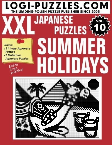 XXL JAPANESE PUZZLES: SUMMER HOLIDAYS (VOLUME 10) By Logi Puzzles & NEW