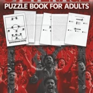 Stevenage Puzzle Book For Adults: Squad Formations Of The P... by Club IQ Series