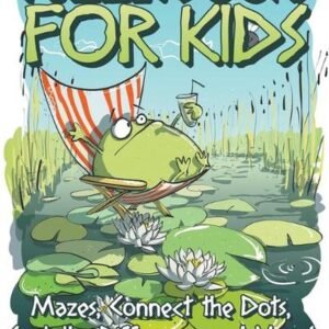 Puzzle Book for Kids: Mazes, Connect the Dots, Spot the Difference and More! by