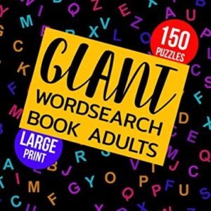 Giant Wordsearch Book Adults: 150 Puzzles Keep Your B... by jumbo wordsearch, fu