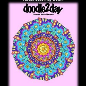 50 MINDFUL MANDALAS - Book #2 - Adult Coloring Book from doodle2day: Color Creat