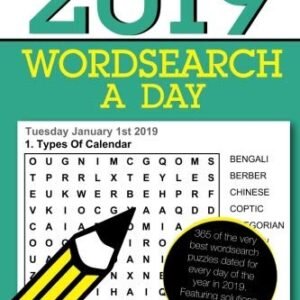 WORDSEARCH A DAY 2019: 366 DATED WORD SEARCH PUZZLES By Clarity Media BRAND NEW