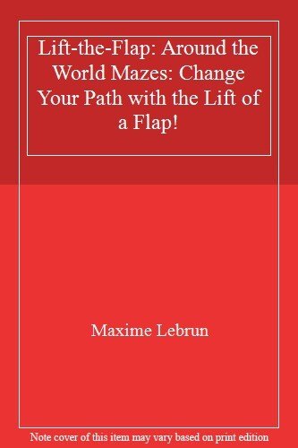 Lift-the-Flap: World Mazes By World Mazes