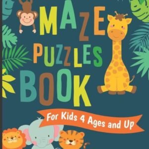 Maze Puzzles book for Kids 4 ages and up (Maze Puzzle... by kids maze puzzles pu