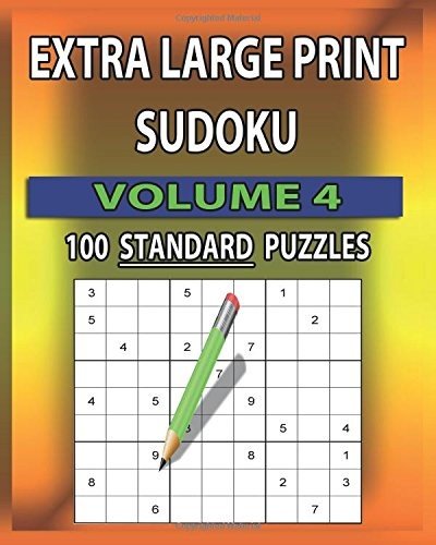 EXTRA LARGE PRINT SUDOKU (STANDARD) VOLUME 4: 100 STANDARD By C A Mcevoy **NEW**