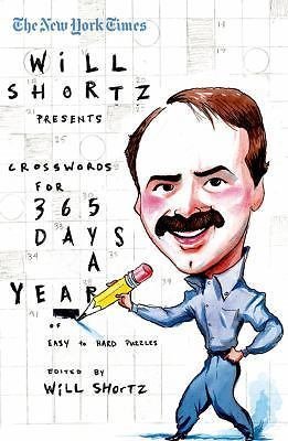 The New York Times Will Shortz Presents Crosswo- Times, 9780312361211, paperback