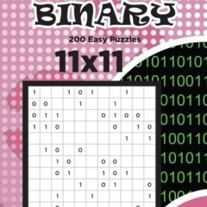 SUDOKU BINARY - 200 EASY PUZZLES 11X11 (VOLUME 22) By Dart Veider **BRAND NEW**