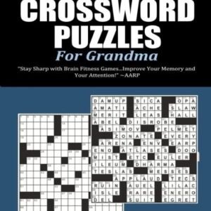 EASY CROSSWORD PUZZLES FOR GRANDMA By Pat L. Steele **BRAND NEW**