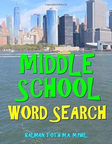 MIDDLE SCHOOL WORD SEARCH: 133 LARGE PRINT VOCABULARY By Toth M.a. Kalman NEW