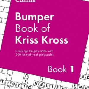 Collins Bumper Book of Kriss Kross book 1: 300 Themed Word Grid Puzzles by Colli