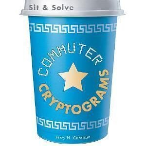 Sit & Solve Commuter Cryptograms (Sit & Solve Series) by Jerry N. Carolson