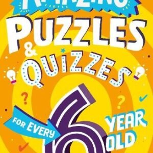 Clive Gifford Amazing Puzzles and Quizzes for Every 6 Ye (Paperback) (UK IMPORT)