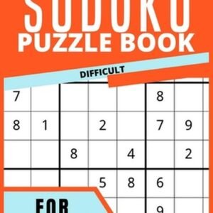 Difficult Sudoku Puzzle Book For Adults: Large Print Activity Game Book For Adul