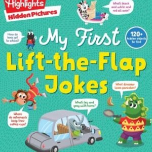 Hidden Pictures My First Lift-The-Flap Jokes : A Lift-The-Flap Jo