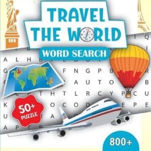 Travel the World Word Search Book for Adults and Seniors: Word Search Books for