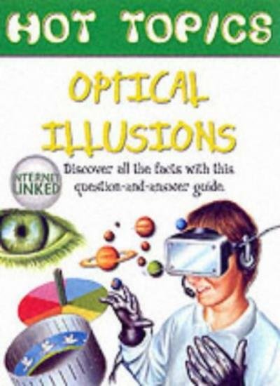 Optical Illusions (Hot Topics) By Duncan Muir