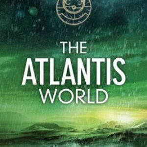 The Atlantis World (the Origin Mystery, Book 3) by Riddle, A. G.