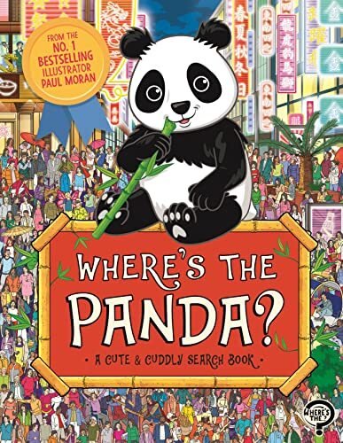 Where’s the Panda?: A Cute, Cuddly Search Adventure (Search and