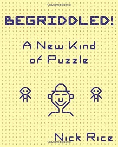 BEGRIDDLED!: A NEW KIND OF PUZZLE By Nick Rice **BRAND NEW**