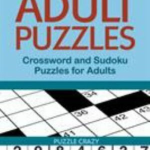 Adult Puzzles: Crossword and Sudoku Puzzles for Adults Vol 3, Like New Used, ...