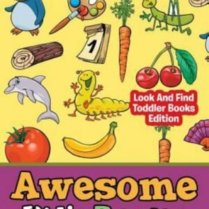 Awesome Kid's Puzzles - Look and Find Toddler Books Edition (Paperback or Softba