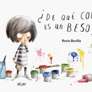 ¿De qué color es un beso? (Spanish Edition)