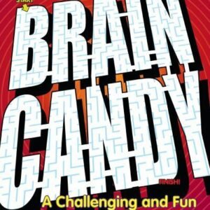 Brain Candy: A Challenging and Fun Maze Book for Kids, Rockridge Press, New Book