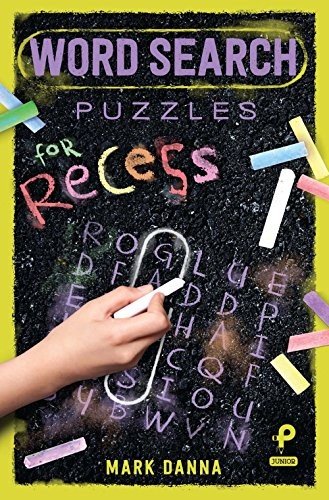 WORD SEARCH PUZZLES FOR RECESS (PUZZLEWRIGHT JUNIOR WORD By Mark Danna **Mint**