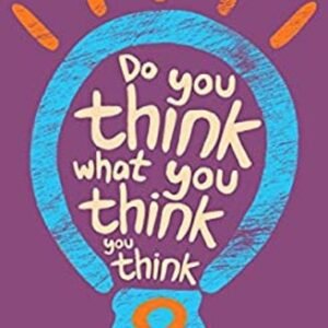 Just Think: Philosophy Puzzles for Children Aged 9 to 90 (Just Think Books)