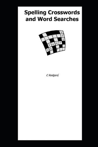 Spelling Crosswords and Word Searches by C.A. Rodgers Paperback Book