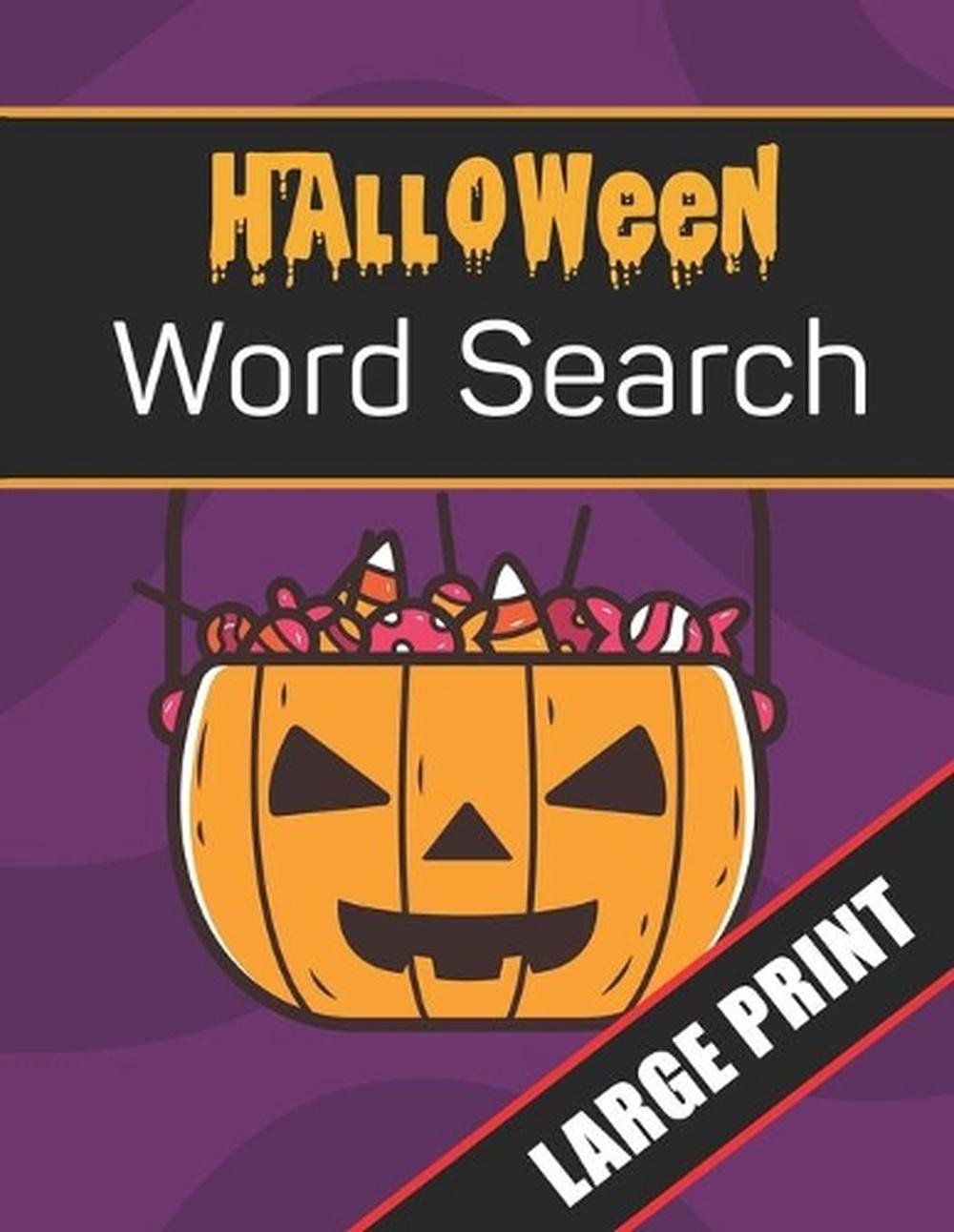 Halloween Word Search Large Print: 96 Word Search Activities for Everyone (Holid