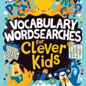 Vocabulary Wordsearches for Clever Kids: More than 150 puzzles to boost - GOOD
