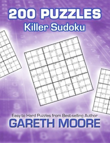 KILLER SUDOKU: 200 PUZZLES By Gareth Moore **BRAND NEW**