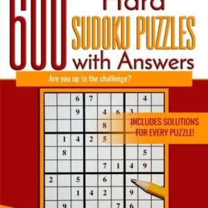 600 HARD SUDOKU PUZZLES WITH ANSWERS: ARE YOU UP TO THE By Rebecca Bean **NEW**