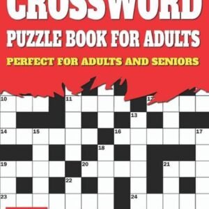 Crossword Puzzle Book For Adults: Sunday Time Enjoying Large Print Crossword Puz