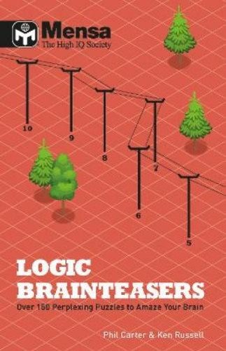 Ken Russell Phil Carter Mensa: Logic Brainteasers (Paperback)