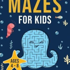 Mazes for Kids: Maze Activity Book for A..., Bird, Zoey