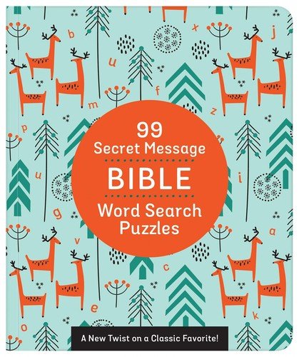 99 Secret Message Bible Word Search Puzzles by Compiled by Barbour Staff