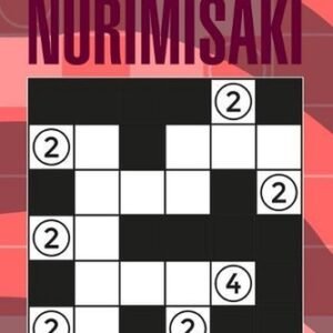 Nurimisaki: 250 Medium to Hard Japan Logic Puzzles 6x6 by Mindful Puzzle Books (