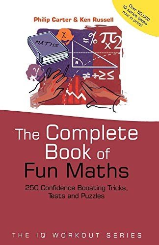 The Complete Book of Fun Maths: 250 Confidence-boos… by Russell, Ken Paperback