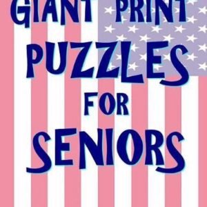 Giant Print Puzzles for Seniors: 133 Extra Large Print Entertaining Themed Word